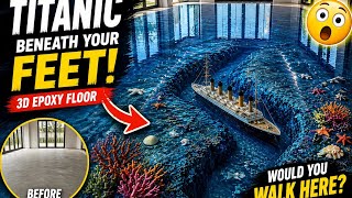 Would You Walk Over This  Titanic Floor?😱 3D Epoxy Floor. 