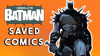 Absolute Batman Saved Comics