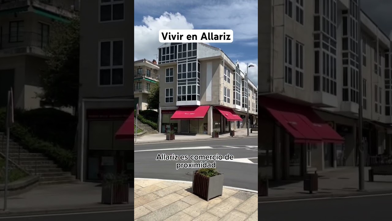 🌼​Cómo es vivir en Allariz