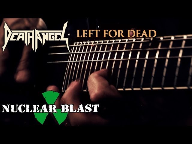 Death Angel - Left For Dead