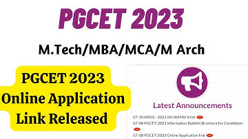 PGCET 2023 Online Application Link Released | PGCET 2023 Latest Updates|  PGCET MTECH MBA MCA M Arch