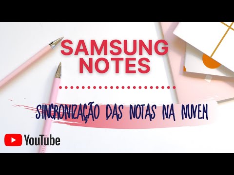 #10 SAMSUNG NOTES: COMO SALVAR AS NOTAS NA NUVEM | TABLET TAB A S PEN