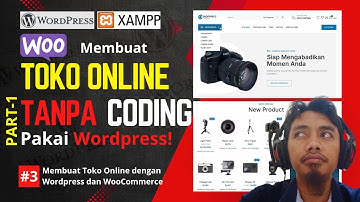 Cara Membuat Toko Online dengan WordPress dan WooCommerce - Praktek  di Localhost