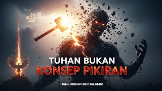 Download lagu BERHENTI MENYEMBAH “TUHAN” BUATANMU! | Konsep Ketuhanan yang Memerdekakan