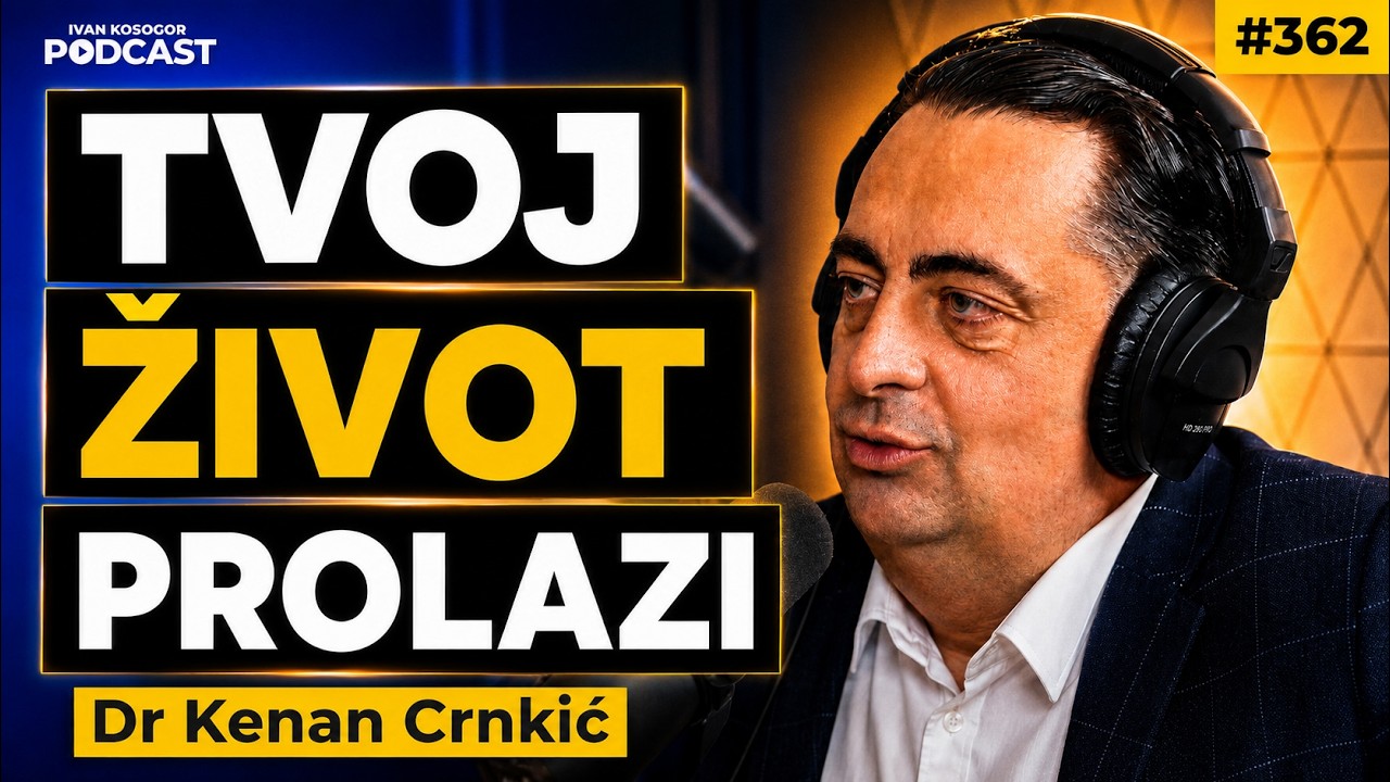 Šta te sprečava da živiš život koji zaista hoćeš — Dr Kenan Crnkić | IKP #362