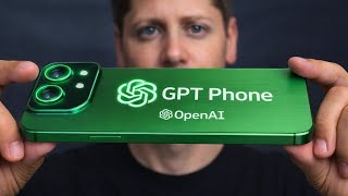 Openai Just Killed The Iphone Meet The First Ai Gpt Phone