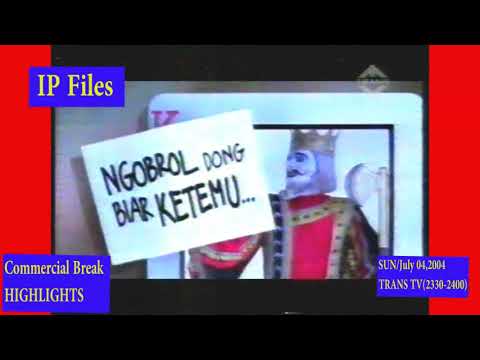Break Iklan (Highlights) Trans TV(2004)