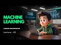 ML | Machine Learning | Linear Regression | Lecture 03 | SLIIT