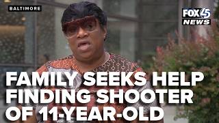 Family seeks public’s help to find shooter of 11-year-old in Baltimore