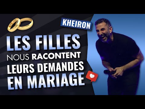 Les filles nous racontent leurs demandes en mariage... - 60 minutes avec Kheiron