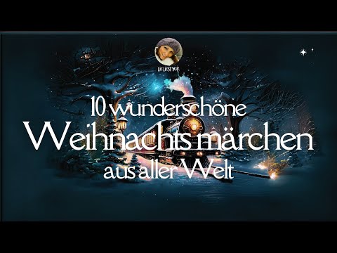 Die schönsten Weihnachtsmärchen der Welt – Hörbuch