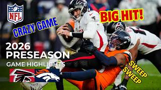 Atlanta Falcons vs Denver Broncos Full Highlights 2nd-QTR | Aug 14 | 2026 NFL Preseason | Week1
