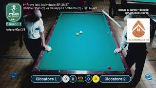 Daniele Chan (2) vs Giuseppe Lombardo (2) - B1: Quarti - 1^ Prova Istit. Individ. ER 26/27