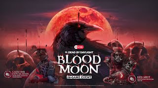 Blood Moon Event 🤩 | 🔴 DEAD BY DAYLIGHT |