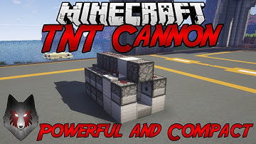 Minecraft | TNT Cannon Tutorial | Powerful & Compact