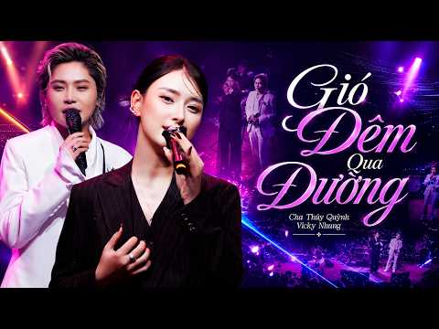 Chu Thuý Quỳnh, Vicky Nhung Song Ca Cực Hay | Đêm Nhạc Đặc Biệt Khiến Ai Cũng Vỗ Tay | Live 2026