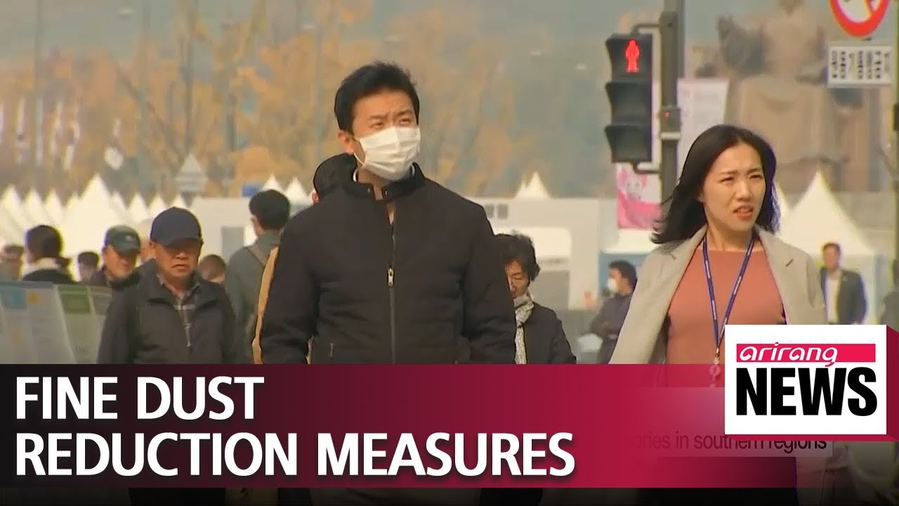 Fine dust reduction measures for Seoul and other provinces