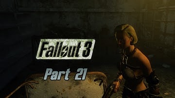 Fallout 3 Xbox Series X/S Gameplay/Playthrough - Part 21 - No Commentary