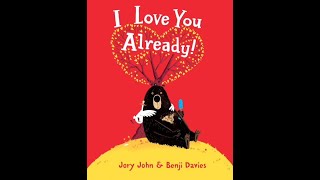 I Love You Already! Jory John Read Along Video, Questions and