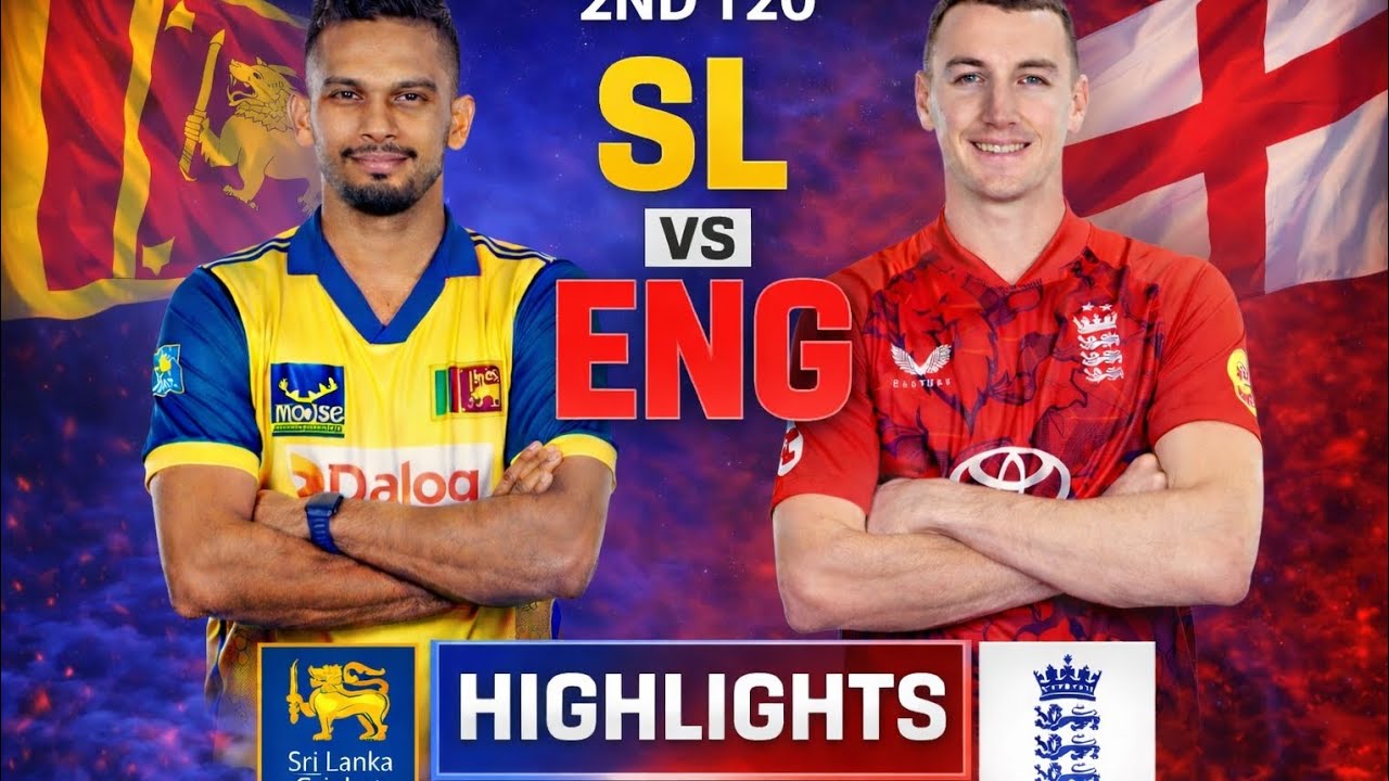 Sri Lanka vs England: 2nd T20I Full Match Highlights | 2026 SL vs ENG