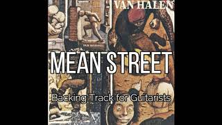 Van Halen  Mean Street backing Track For Guitarists Eddie Van Halen