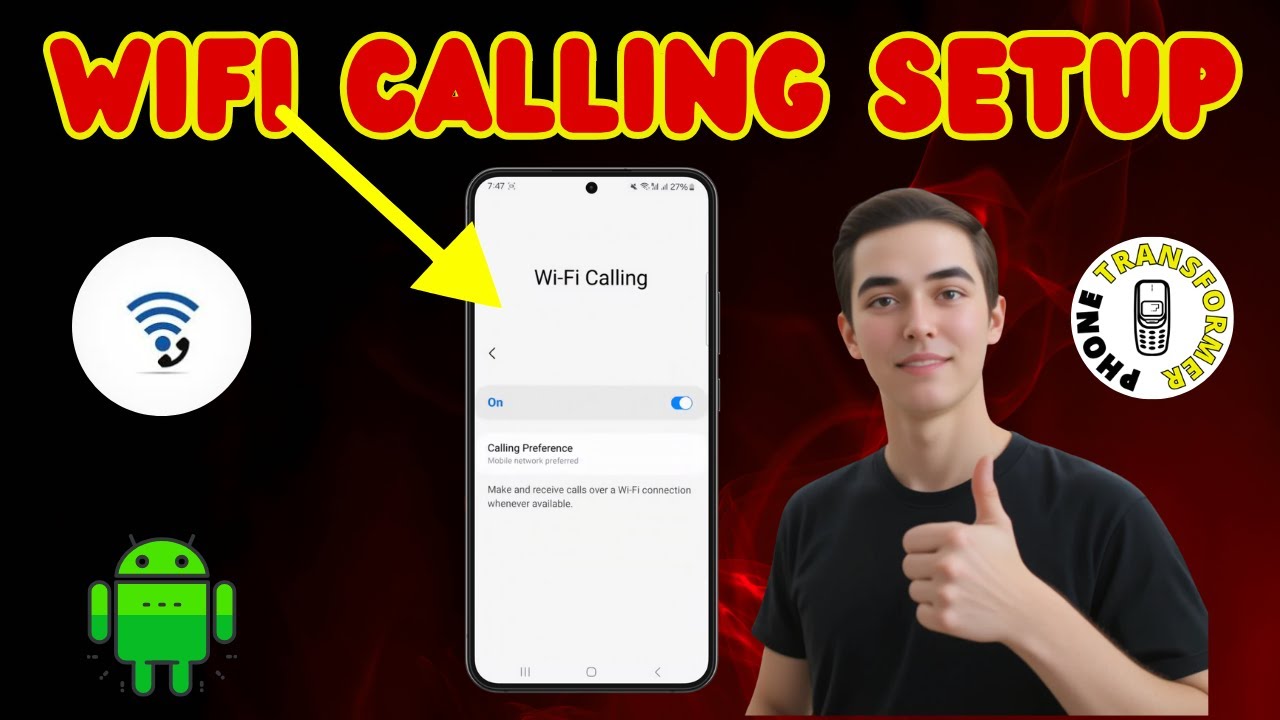 How to Do WiFi Calling on Android - Full Guide