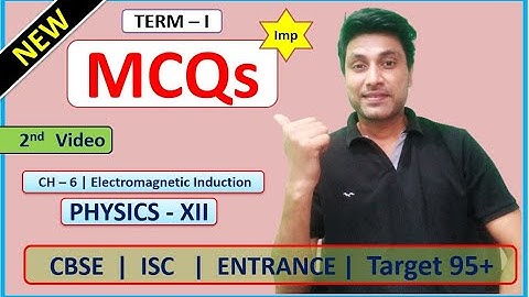 #MCQs | Chapter 6 Physics - 12 | Electromagnetic Induction | CBSE / TERM 1 / NEET | PPC Physics