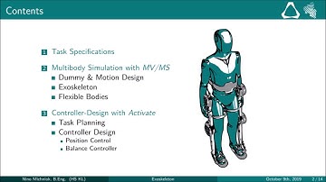 Feedback Controlled Multibody Simulation of an Exoskeleton Describing a Human Walk Movement