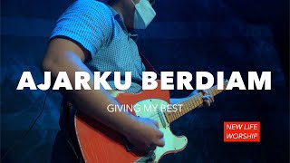 Ajarku Berdiam - Sidney Mohede(Jujur Online Worship Night) | New Life Church Surabaya