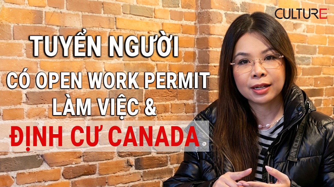 🔴GẤP-Tuyển người có Open Work Permit làm việc và Định cư CANADA-  New Brunswick & Nova Scotia