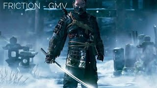 Friction -【GMV】