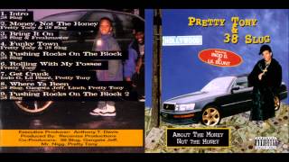 38 Slug — Pretty Tony - Rolling With My Posse (Music Video) | Dork