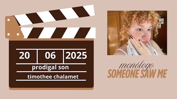 Monólogo: Prodigal son - someone saw me by Timothee Chalamet (eng ver.)
