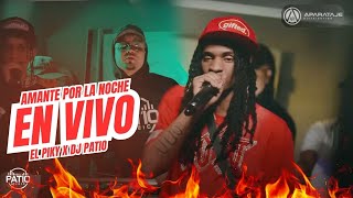 Download Lagu AMANTE POR LA NOCHE 🔊 EN VIVO 🚨 El Piky Ft Dj Patio #Lkfilms MP3