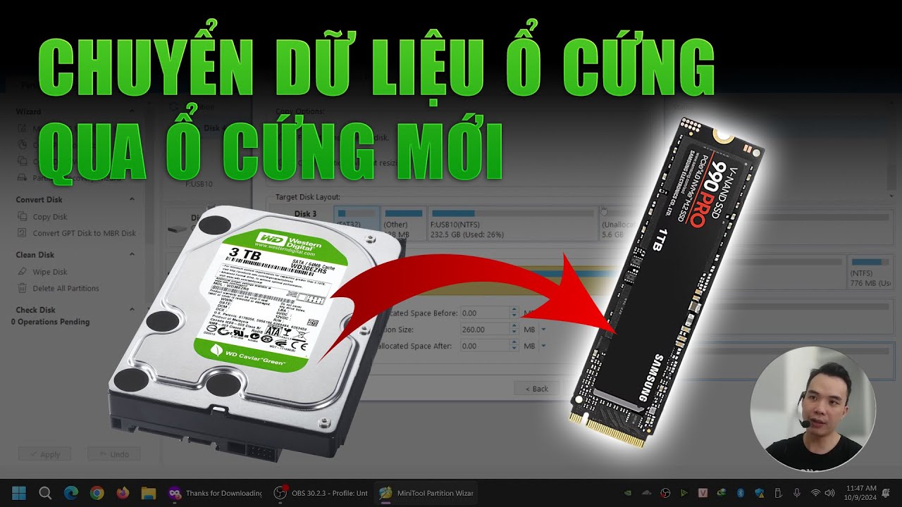 Hướng dẫn cách sao chép toàn bộ ổ đĩa cũ sang ổ mới.