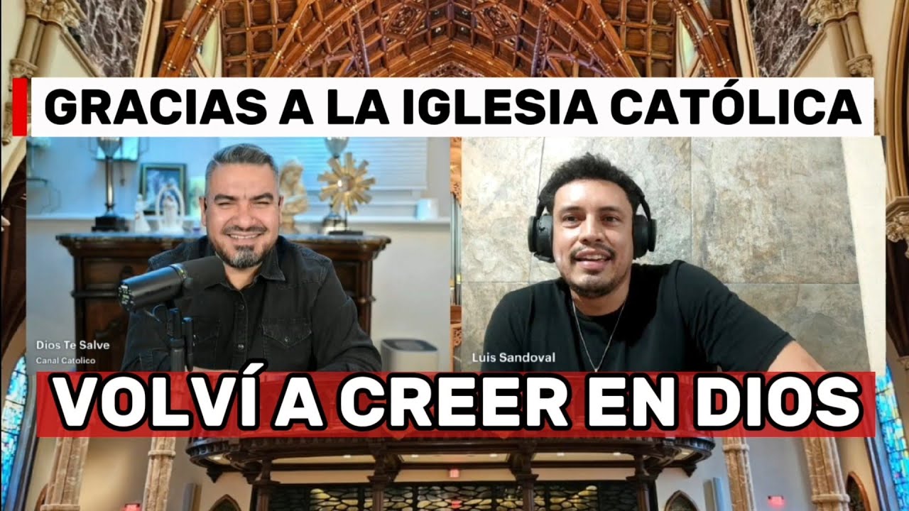 Después de ser Ateo regresé a la Iglesia Católica #iglesiacatolica 