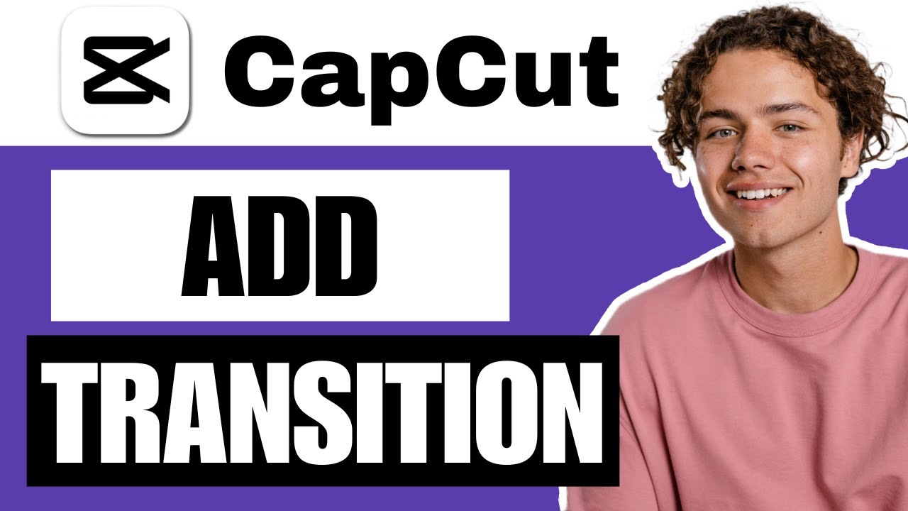 How To Add Transition In CapCut PC - Full Guide - YouTube