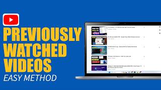 How To Find Previously Watched Videos On YouTube | Check YouTube Watch History