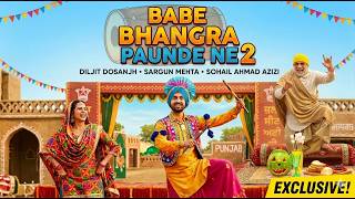 Babe Bhangra Paunde Ne 2 | Full Punjabi Movie | Diljit Dosnjh | Sargun Mehta | Latest Punjabi Movie