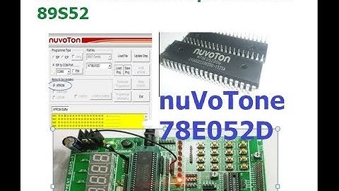 8051 - Programming NUVOTONE Equivalent to 89S52 with BootLoader