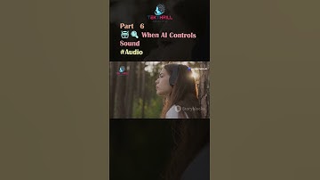 🤖🔍 When AI Controls Sound #Audio #Research #Adaptability #Capabilities #Integrity #Security Part 6