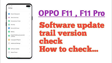 OPPO F11 , F11 Pro , Software update trial version check How to check trial version