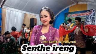 GENDING TAYUB SENTHE IRENG||VOC SUNTIR MURHARIYANTI||ELVAN NADA||ZEON PRODUCTION