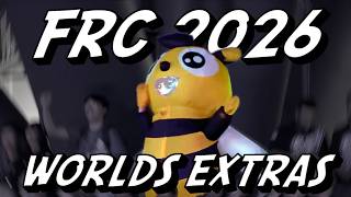FRC 2026 World Championship Extras