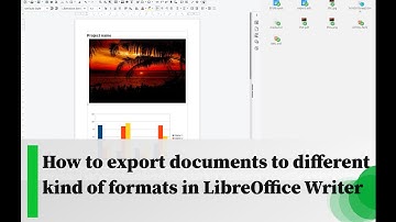 How to export documents to different kind of formats in LibreOffice Writer