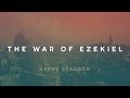 Barry Stagner: The War of Ezekiel