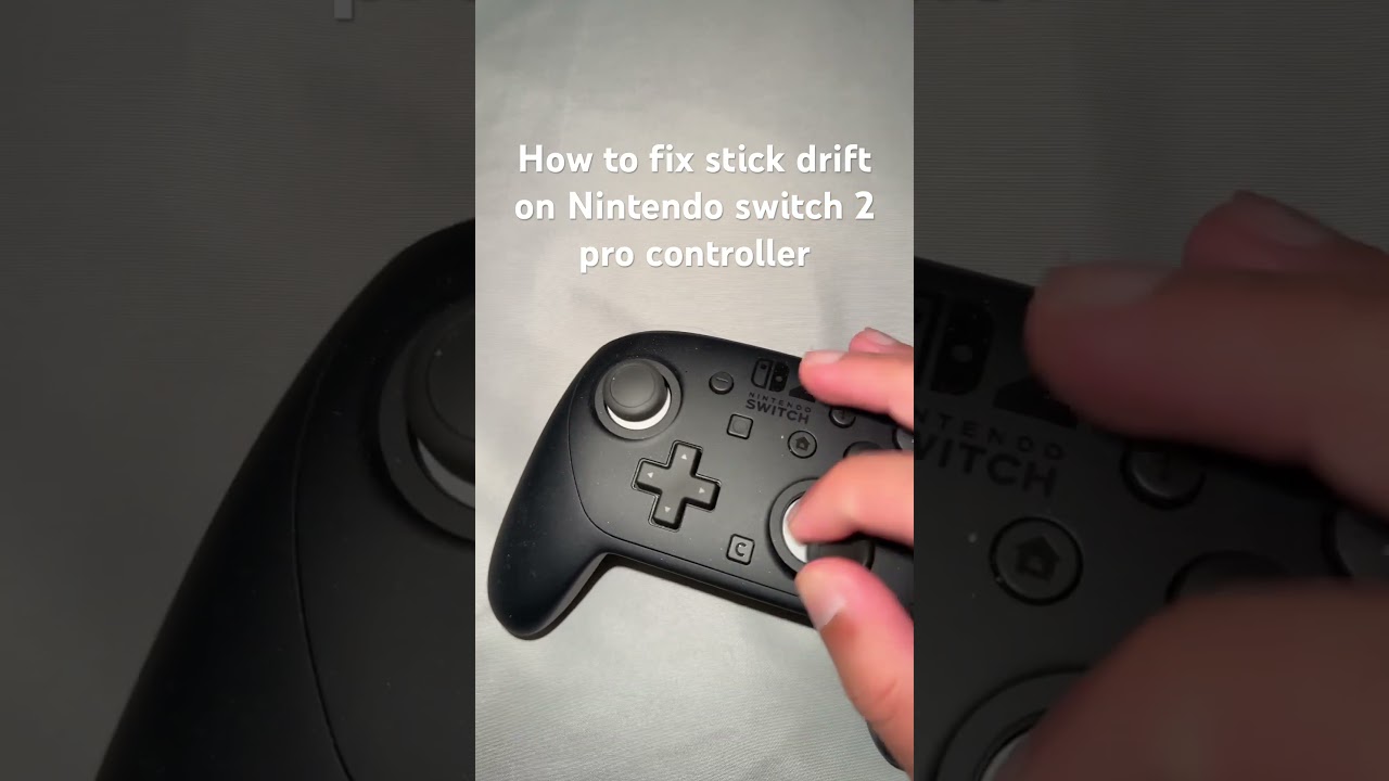 How to fix stick drift on Nintendo switch 2 pro controller
