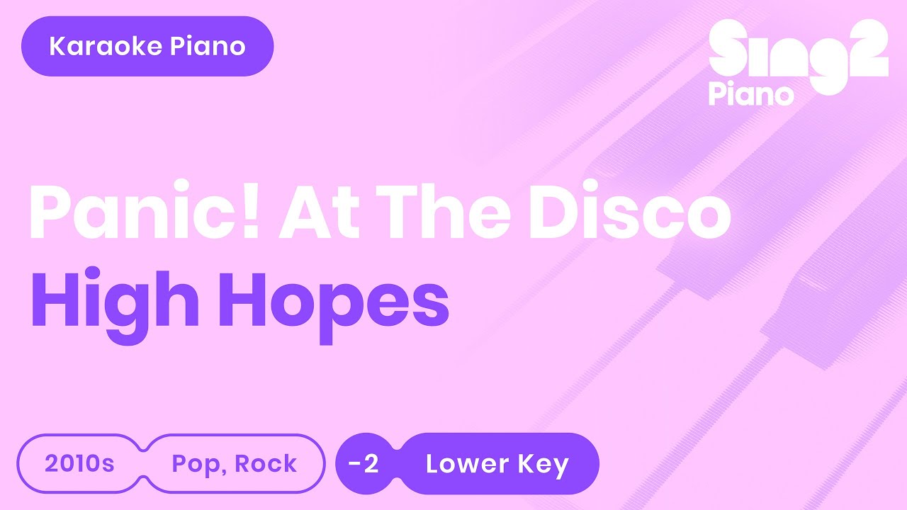 Panic! At The Disco - High Hopes (Lower Key) Karaoke Piano