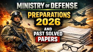 Ministry of Defense Preparations 2026 | Past Solved Papers | Complete MOD Test Guide