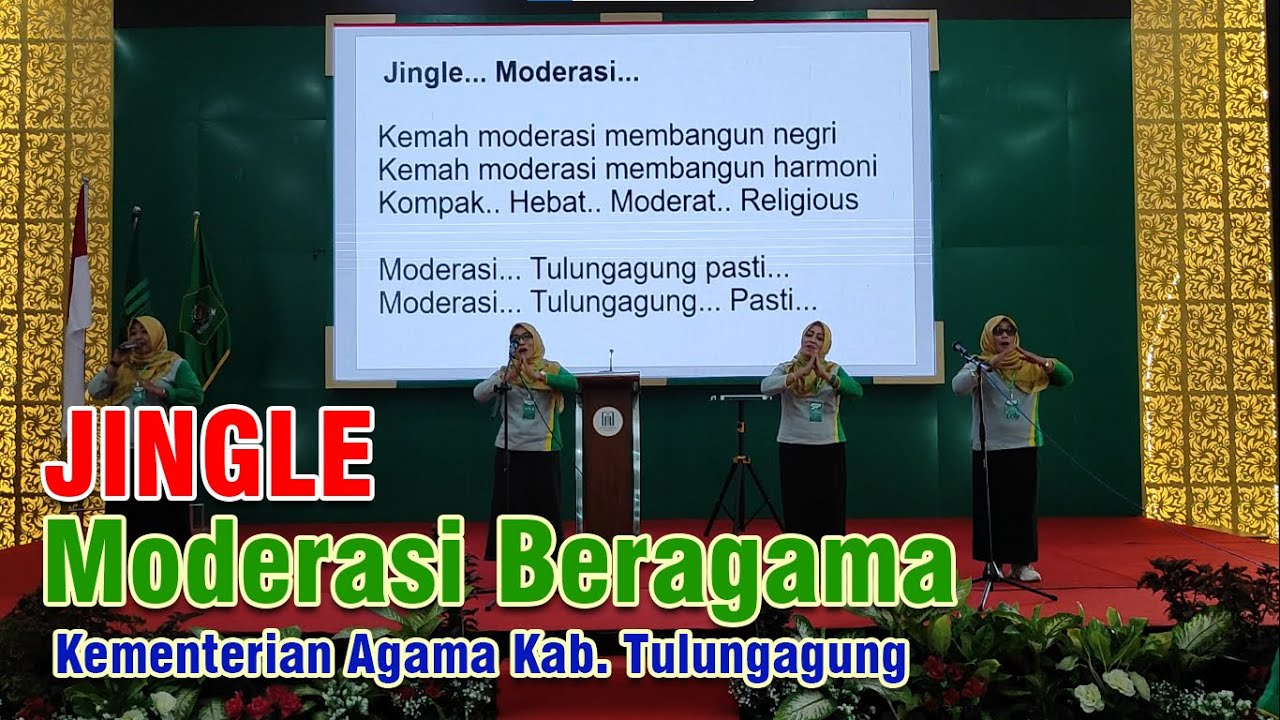 Jingle Moderasi Beragama Kemenag Tulungagung Jingle Moderasi Beragama Kemenag Tulungagung